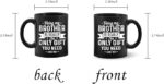 Funny Brother Gift Ceramic Coffee Mug – “Being My Brother Is Really The Only Gift You Need” 11oz Cup (Gift from Sister)(Bundle of 10 Products) - Image 2